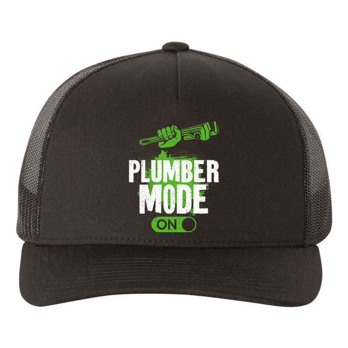 Plumbing Plumber Vintage Plumber Mode On Yupoong Adult 5-Panel Trucker Hat