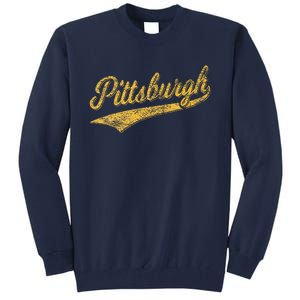 Pittsburgh Pennsylvania Varsity Script Sports Jersey Style Tall Sweatshirt