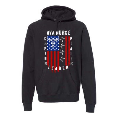 Patriotic Pride Va Nurses Tribute Premium Hoodie