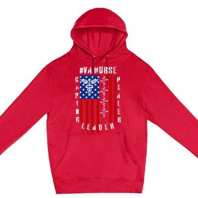 Patriotic Pride Va Nurses Tribute Premium Pullover Hoodie