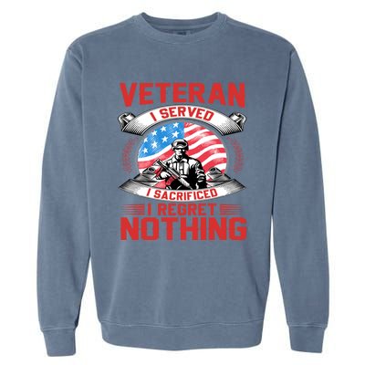 Proud Patriotic Veteran Military Gift Garment-Dyed Sweatshirt