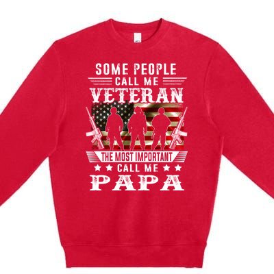 Proud Papa Veteran American Flag Gifts VeteranS Day Fathers Premium Crewneck Sweatshirt