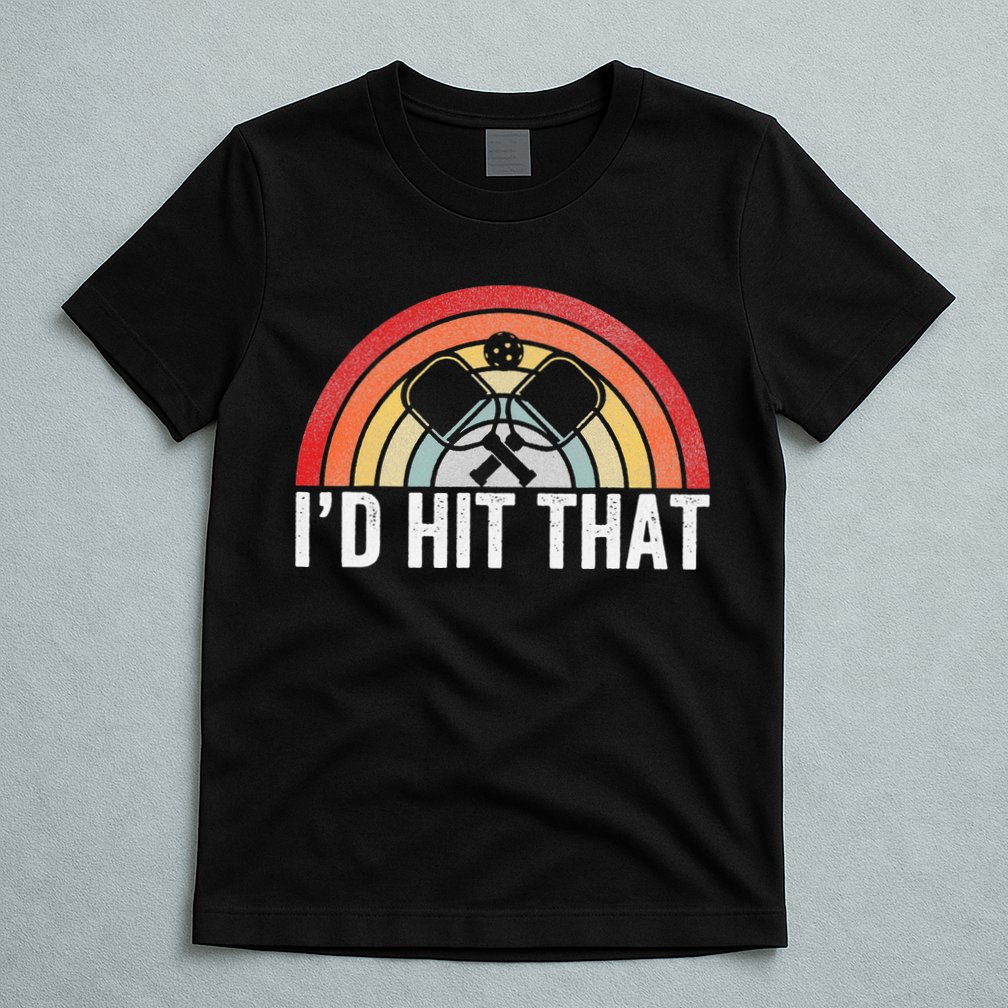 Pickleball Player Vintage I'd Hit That Retro Gift T-Shirt