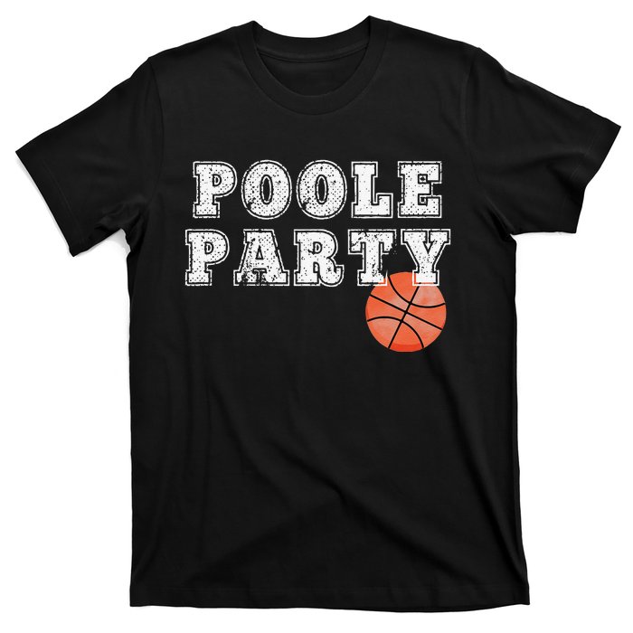 Poole Party vintage Basketball sport lovers T-Shirt