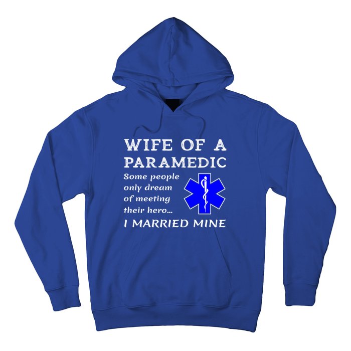 Proud Paramedic Wife Husband Ambulance Crew Ems Emr Wives Gift Hoodie