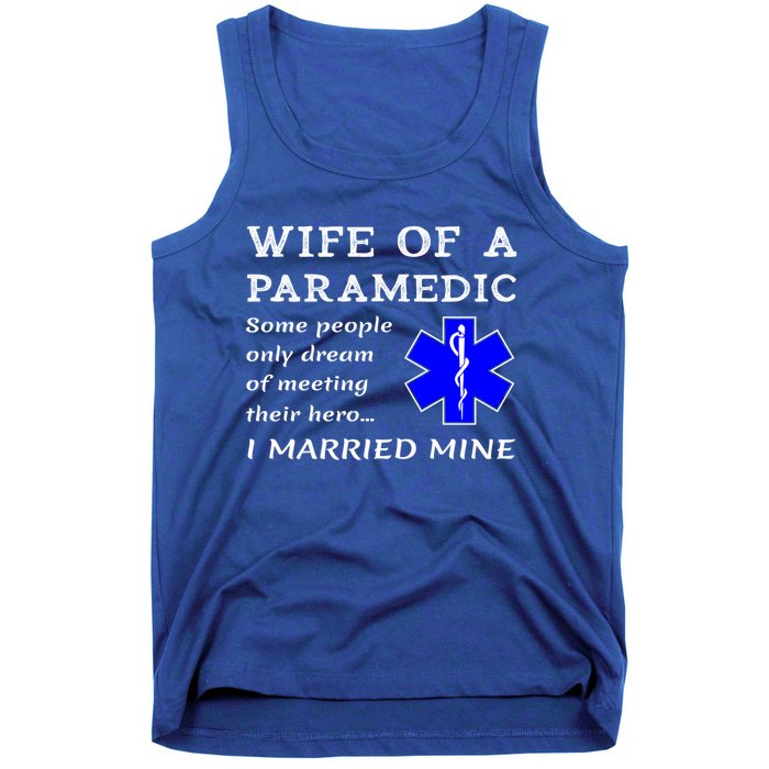 Proud Paramedic Wife Husband Ambulance Crew Ems Emr Wives Gift Tank Top