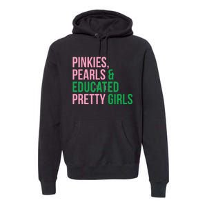 Pinkies Pearles & White House Pretty Premium Hoodie