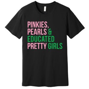 Pinkies Pearles & White House Pretty Premium T-Shirt