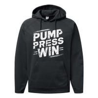 Pump Press Win Motivational Arm Wrestling Armwrestling Performance Fleece Hoodie