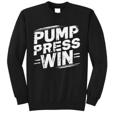 Pump Press Win Motivational Arm Wrestling Armwrestling Sweatshirt