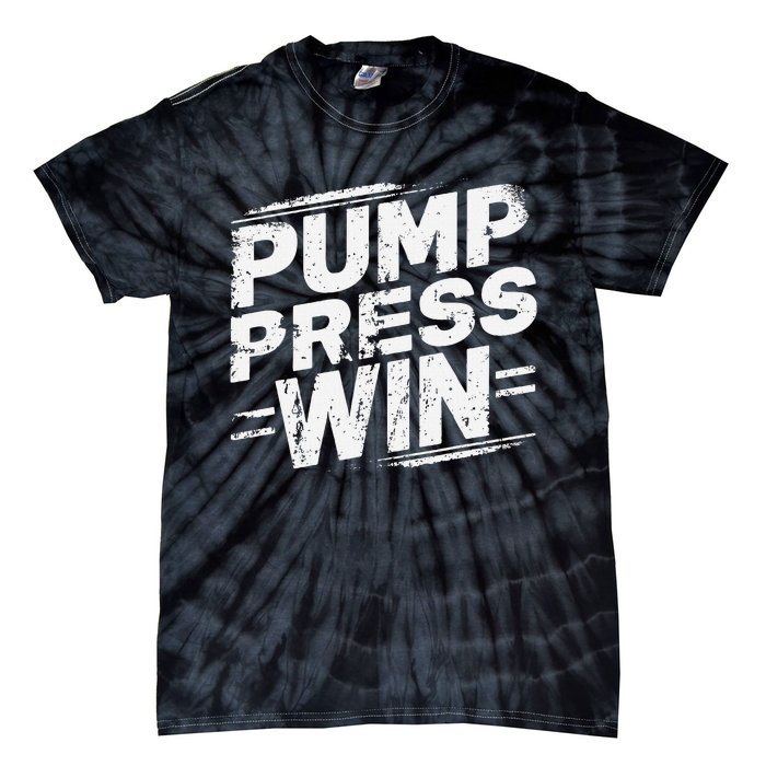 Pump Press Win Motivational Arm Wrestling Armwrestling Tie-Dye T-Shirt