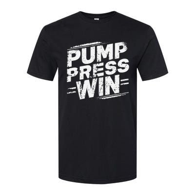 Pump Press Win Motivational Arm Wrestling Armwrestling Softstyle CVC T-Shirt