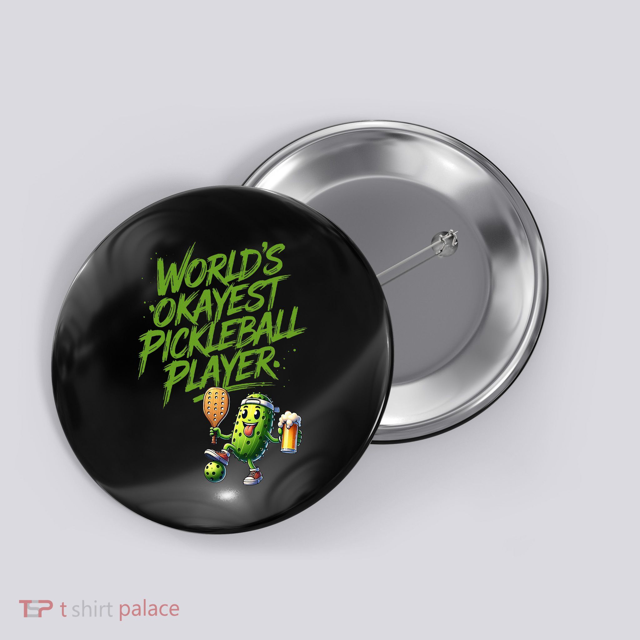 Pickle Player World's Okayest Pickleball  Button