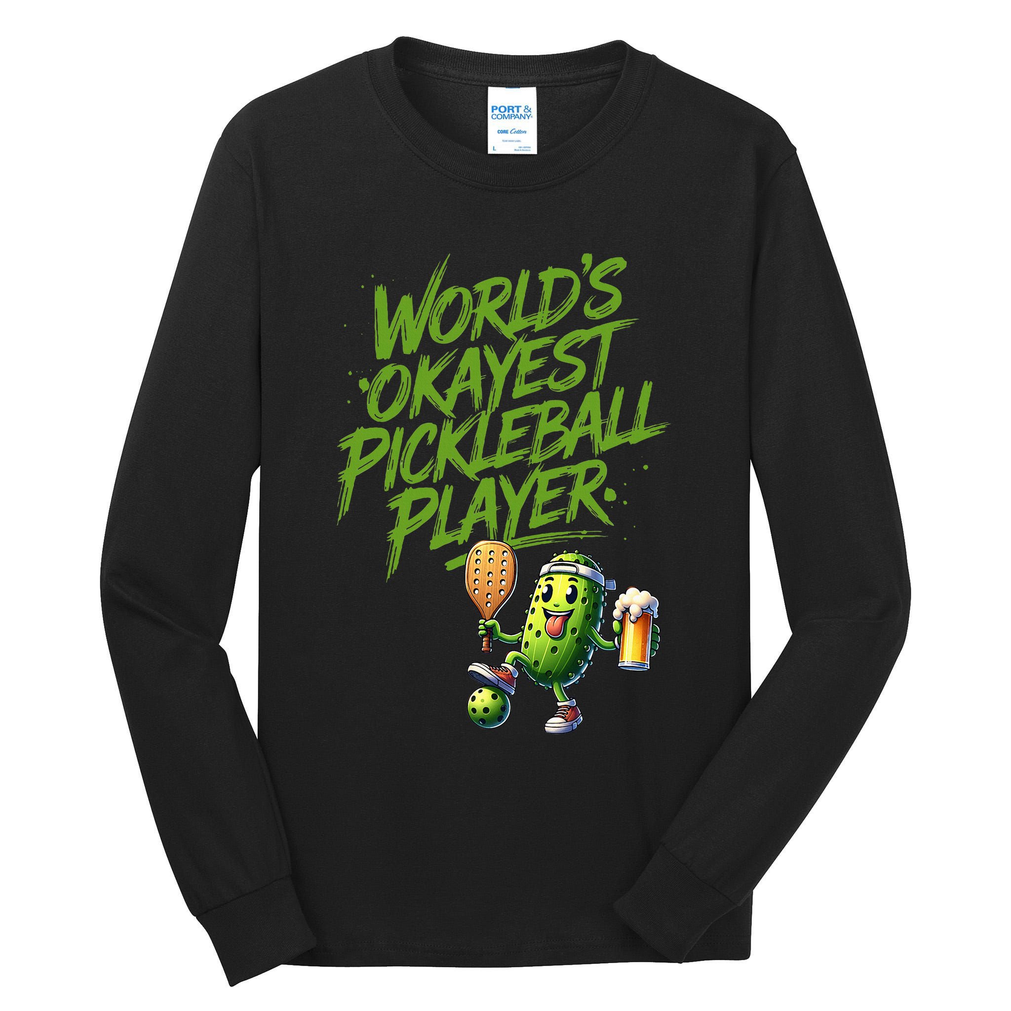 Pickle Player World's Okayest Pickleball  Tall Long Sleeve T-Shirt