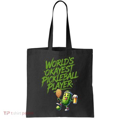 Pickle Player World's Okayest Pickleball  Bag