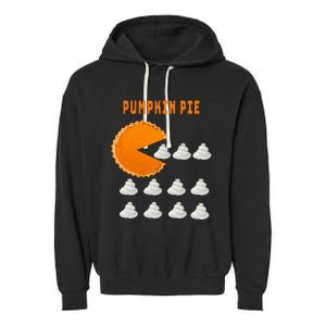 Pumpkin Pie Whipped Cream Thanksgiving Day Funny Garment-Dyed Fleece Hoodie