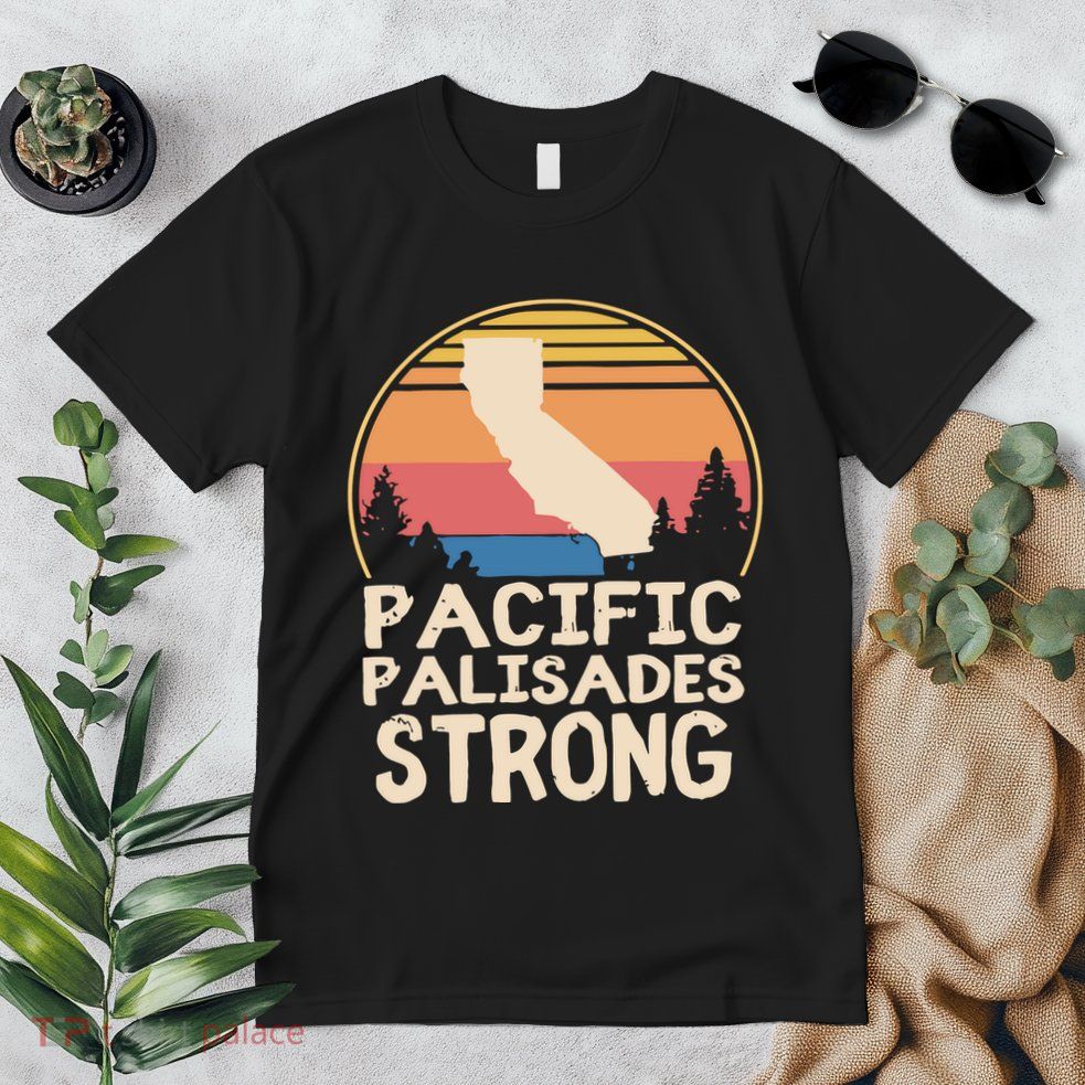 Pacific Palisades Wildfire Survivor California Strong Premium T-Shirt