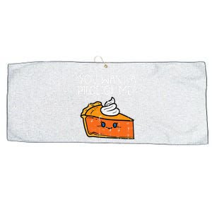 Pumpkin Pie You Want A Pie Of Me Thanksgiving Large Microfiber Waffle Golf Towel