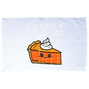 Pumpkin Pie You Want A Pie Of Me Thanksgiving Microfiber Hand Towel