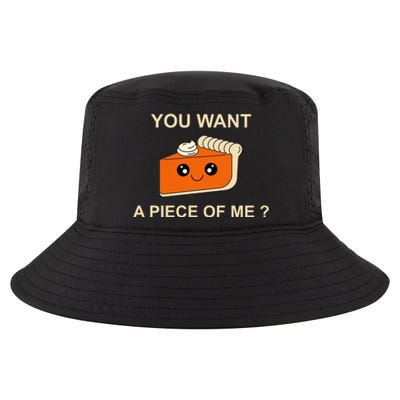 Pumpkin Pie You Want A Piece Of Me? Cool Comfort Performance Bucket Hat