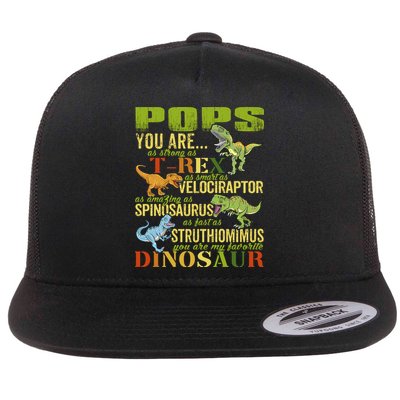 Popssaurus Pops You Are As Strong As T Rex Funny Dinosaur Gift Flatbill Hat
