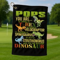 Popssaurus Pops You Are As Strong As T Rex Funny Dinosaur Gift Golf Towel