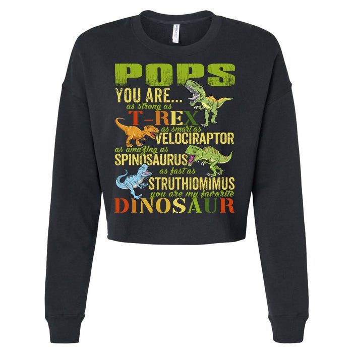 Popssaurus Pops You Are As Strong As T Rex Funny Dinosaur Gift Cropped Pullover Crew
