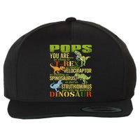 Popssaurus Pops You Are As Strong As T Rex Funny Dinosaur Gift Wool Snapback Cap