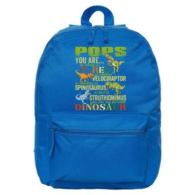 Popssaurus Pops You Are As Strong As T Rex Funny Dinosaur Gift 16 in Basic Backpack