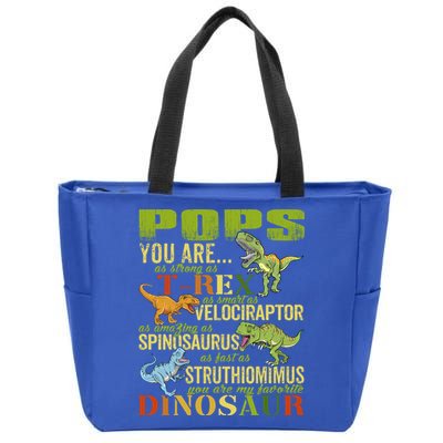 Popssaurus Pops You Are As Strong As T Rex Funny Dinosaur Gift Zip Tote Bag