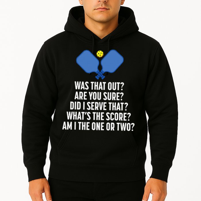 Pickleball Questions 1 Or 2 Who Served Funny Pickleball Hoodie