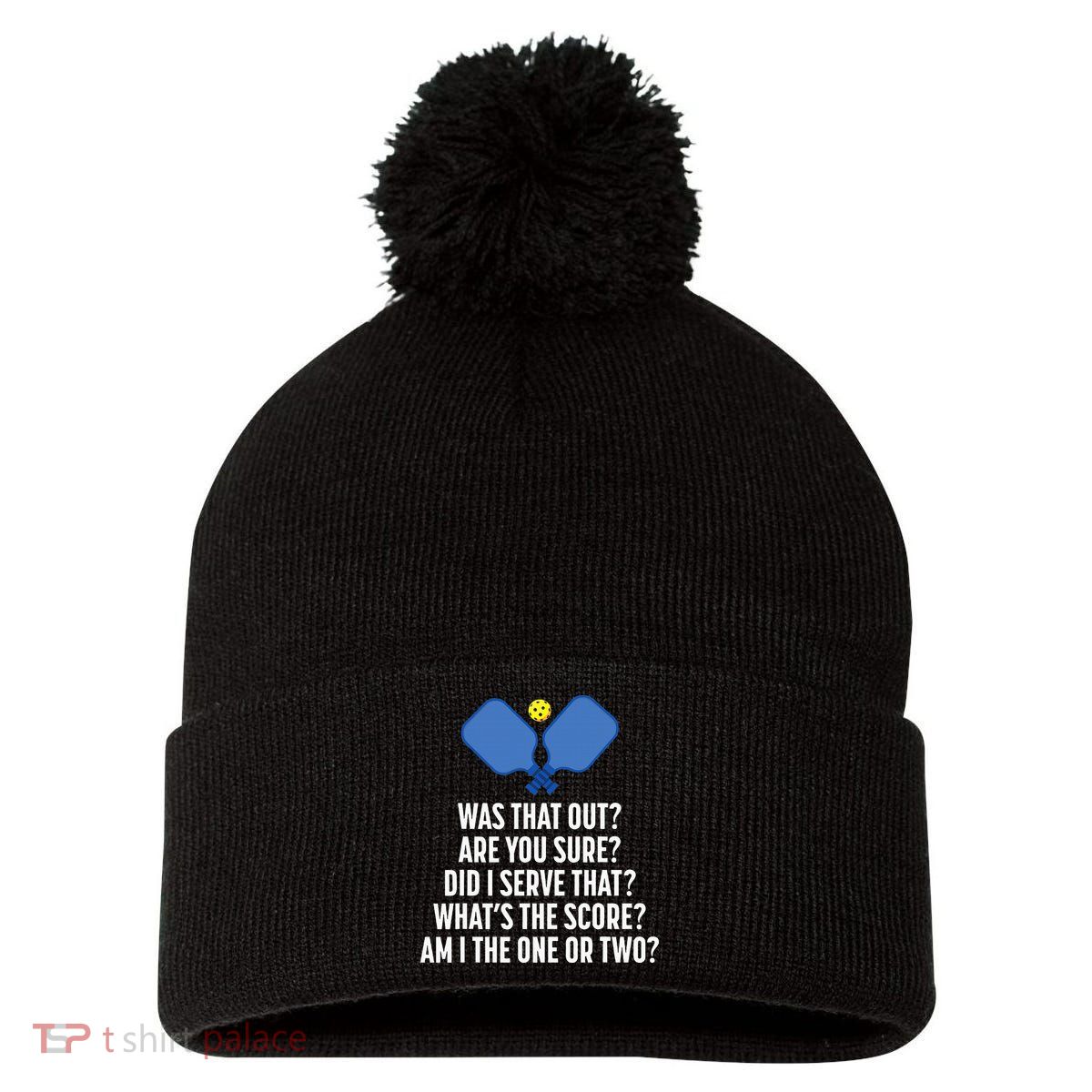 Pickleball Questions 1 Or 2 Who Served Funny Pickleball Pom Pom 12in Knit Beanie