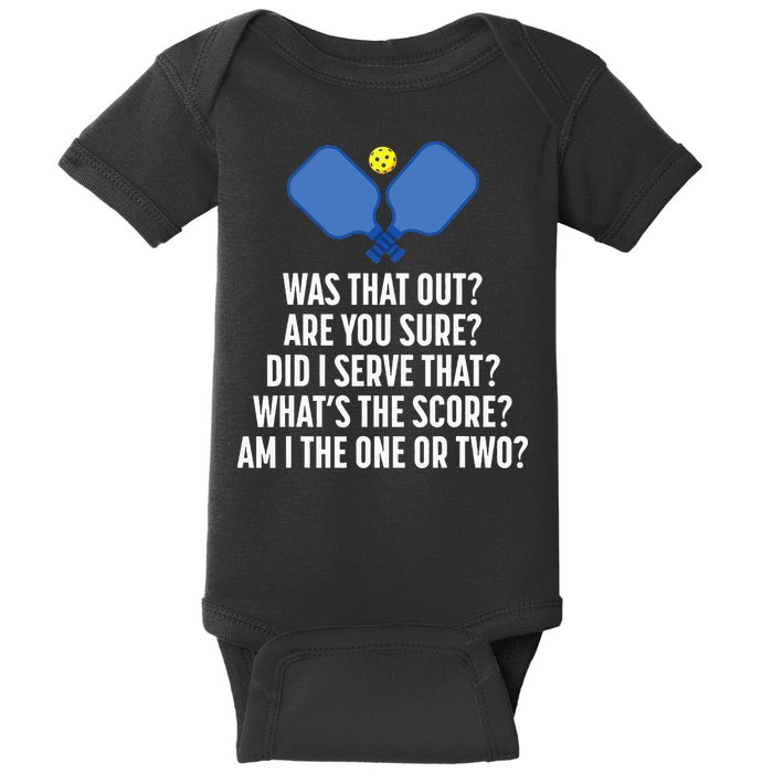 Pickleball Questions 1 Or 2 Who Served Funny Pickleball Baby Bodysuit