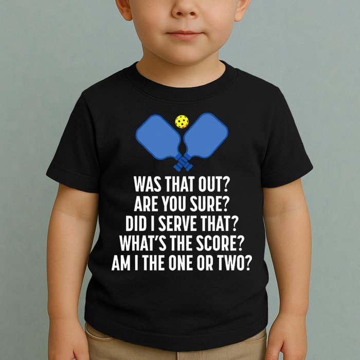 Pickleball Questions 1 Or 2 Who Served Funny Pickleball Toddler T-Shirt