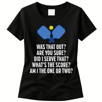 Pickleball Questions 1 Or 2 Who Served Funny Pickleball Womens T-Shirt