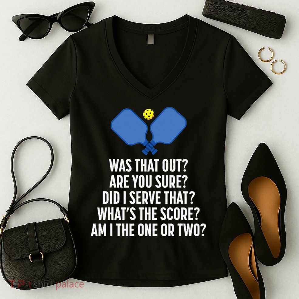 Pickleball Questions 1 Or 2 Who Served Funny Pickleball Women's V-Neck T-Shirt