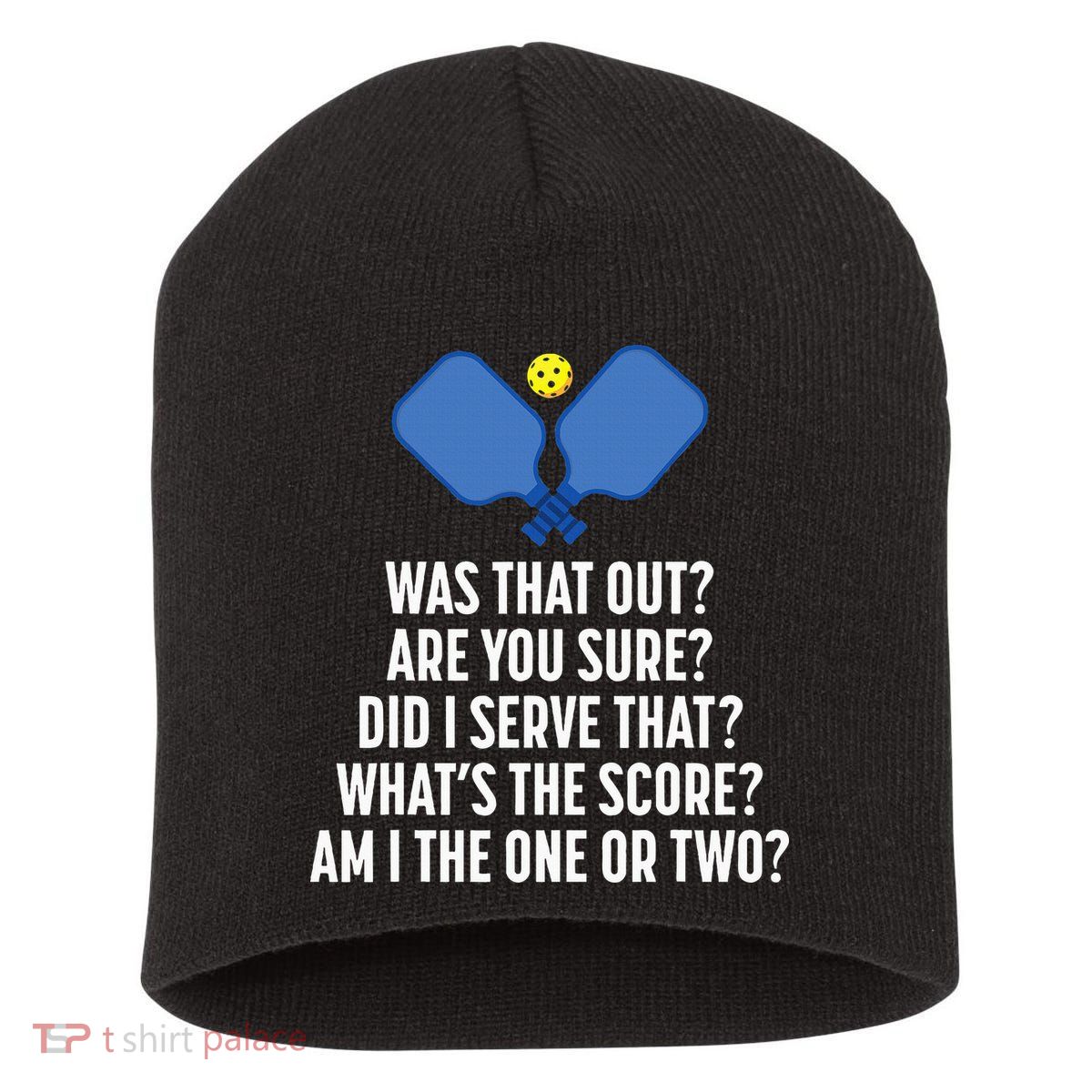 Pickleball Questions 1 Or 2 Who Served Funny Pickleball Short Acrylic Beanie