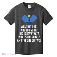 Pickleball Questions 1 Or 2 Who Served Funny Pickleball Kids T-Shirt