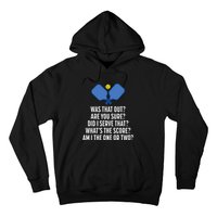 Pickleball Questions 1 Or 2 Who Served Funny Hoodie