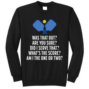 Pickleball Questions 1 Or 2 Who Served Funny Sweatshirt