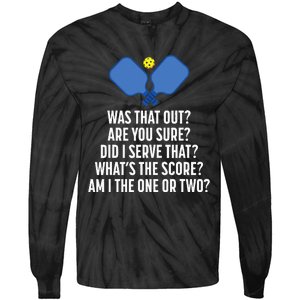 Pickleball Questions 1 Or 2 Who Served Funny Tie-Dye Long Sleeve Shirt