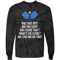 Pickleball Questions 1 Or 2 Who Served Funny Tie-Dye Long Sleeve Shirt