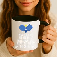 Pickleball Questions 1 Or 2 Who Served Funny Pickleball Mug