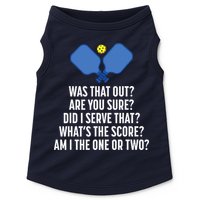 Pickleball Questions 1 Or 2 Who Served Funny Pickleball Doggie Tank