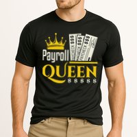 Payroll Queen Accounting Accountant Clerk Manager Cooling Performance Crew T-Shirt