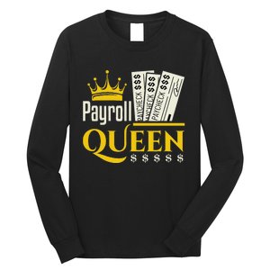 Payroll Queen Accounting Accountant Clerk Manager Long Sleeve Shirt