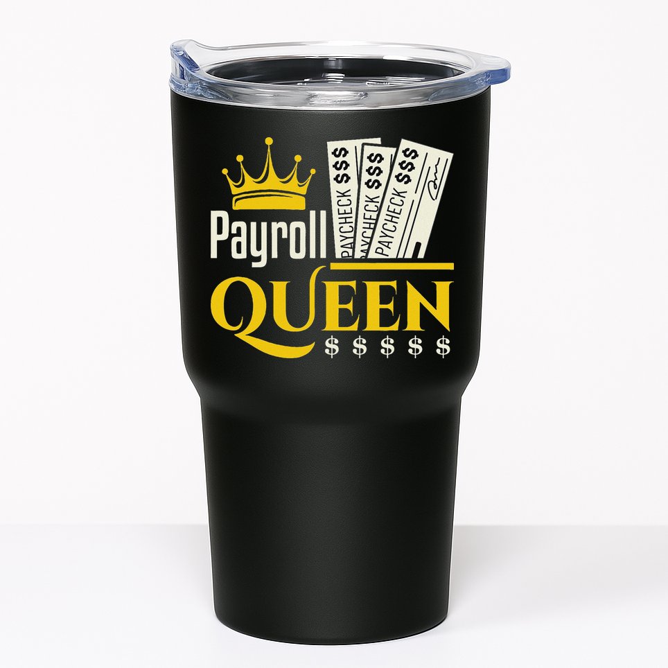 Payroll Queen Accounting Accountant Clerk Manager Tumbler