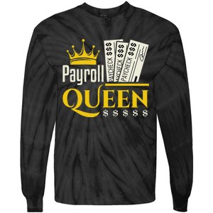 Payroll Queen Accounting Accountant Clerk Manager Tie-Dye Long Sleeve Shirt