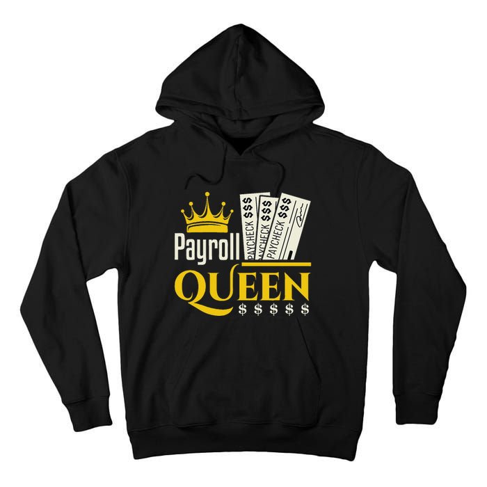 Payroll Queen Accounting Accountant Clerk Manager Tall Hoodie