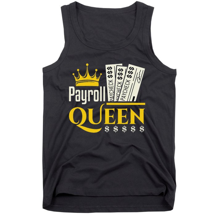 Payroll Queen Accounting Accountant Clerk Manager Tank Top